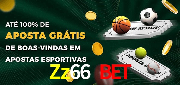 Zz66 Bet Ate 100% de Aposta Gratis
